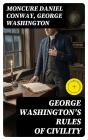 George Washington'S Rules Of Civility - Preview