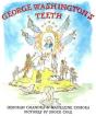 George Washington'S Teeth - Preview