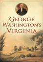 George Washington'S Virginia - Preview