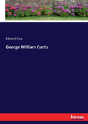 George William Curtis - Preview