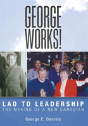 George Works! Lad To Leadership - Preview