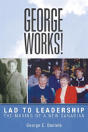 George Works! Lad To Leadership - Preview