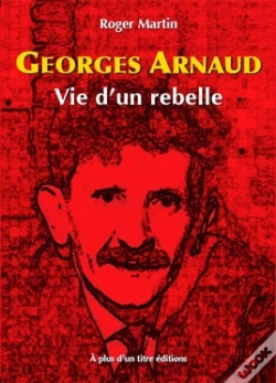 Capa do artigo Georges Arnaud, Vie D Un Rebelle