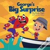 George'S Big Surprise