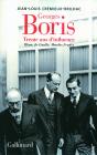 Georges Boris ; Trente Ans D'Influence ; Blum, De Gaulle, Mendès France - Preview