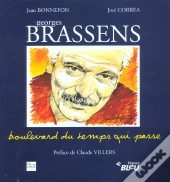 Georges Brassens ; Boulevard Du Temps Qui Passe