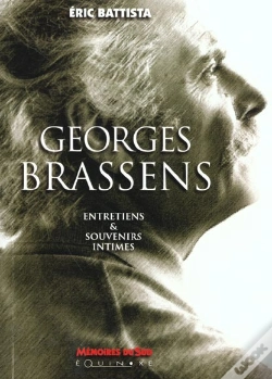 Capa do artigo Georges Brassens - Entretiens Et Souvenirs Intimes