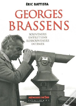 Capa do artigo Georges Brassens, Entretiens Et Souvenirs Intimes