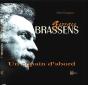 Georges Brassens, Un Copain D'Abord - Preview