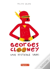 Georges Clooney ; Une Histoire Vrai