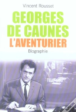 Capa do artigo Georges De Caunes, L'Aventurier