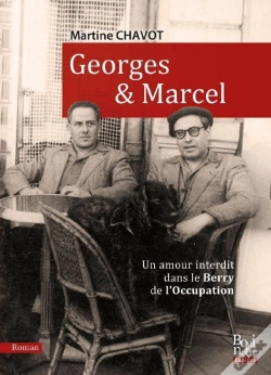 Capa do artigo Georges & Marcel : Un Amour Interdit Dans Le Berry De L'Occupation