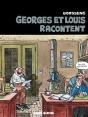 Georges Et Louis Romanciers Tome 1 : Georges Et Louis Racontent - Preview