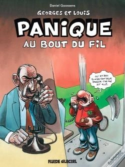 Capa do artigo Georges Et Louis Romanciers Tome 6 : Panique Au Bout Du Fil
