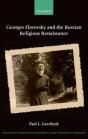Georges Florovsky And The Russian Religious Renaissance - Preview