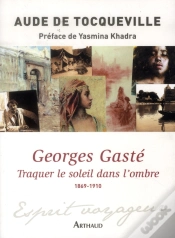 Capa do artigo Georges Gasté : Traquer Le Soleil Dans L