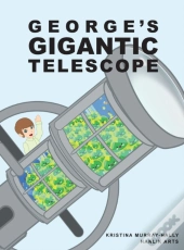 George'S Gigantic Telescope