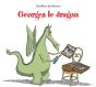 Georges Le Dragon - Preview