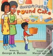 George'S Perfect Pound Cake