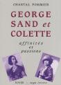 Georges Sand Et Colette ; Affinités Et Passions - Preview