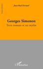 Georges Simenon ; Trois Romans Et Un Mythe - Preview
