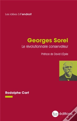 Capa do artigo Georges Sorel, Le Revolutionnaire Conservateur