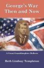 George'S War: Then And Now - Preview