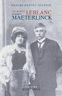 Georgette Leblanc & Maurice Maeterlinck - Preview