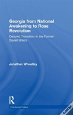 Capa do artigo Georgia From National Awakening To Rose Revolution
