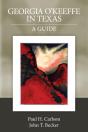 Georgia O'Keeffe In Texas: A Guide - Preview