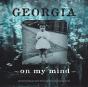 Georgia - On My Mind: Personal Essays An - Preview