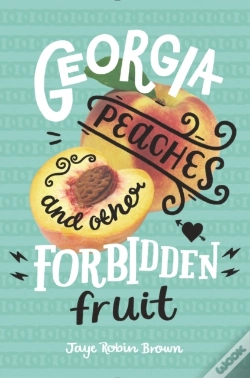 Capa do artigo Georgia Peaches And Other Forbidden Fruit