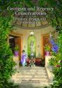 Georgian And Regency Conservatories - Preview
