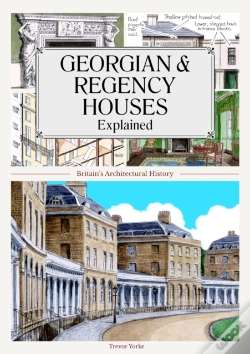 Capa do artigo Georgian And Regency Houses Explained