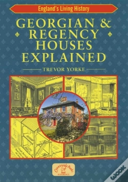 Capa do artigo Georgian & Regency Houses Explained