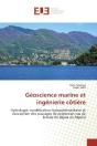 Geoscience Marine Et Ingenierie Cotiere - Hydrologie, Modelisation Hydrosedimentaire Et Conception D - Preview