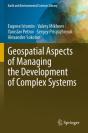 Geospatial Aspects Of Managing The Development Of Complex Systems - Preview