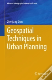 Geospatial Techniques In Urban Planning