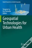 Geospatial Technologies For Urban Health