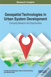 Geospatial Technologies In Urban System Development