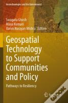 Geospatial Technology To Support Communities And Policy