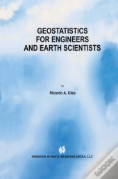Geostatistics For Engineers And Earth Scientists