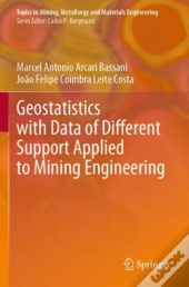 Geostatistics With Data Of Different Support Applied To Mining Engineering