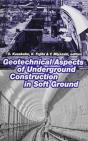 Geotechnical Aspects Of Underground Construction In Soft Ground - Preview