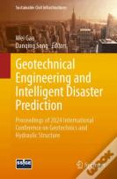 Geotechnical Engineering And Intelligent Disaster Prediction