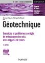 Géotechnique ; Exercices Et Problèmes Corrigés De Mécanique Des Sols, Avec Rappels De Cours (2e Édition) - Preview
