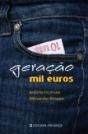 Geração Mil Euros - Preview