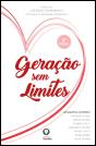 Geração Sem Limites - Preview
