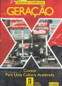 Geração X - Preview