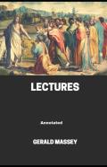 Gerald Massey'S Lectures Annotated